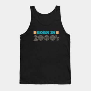 BORN IN 2000's Tank Top